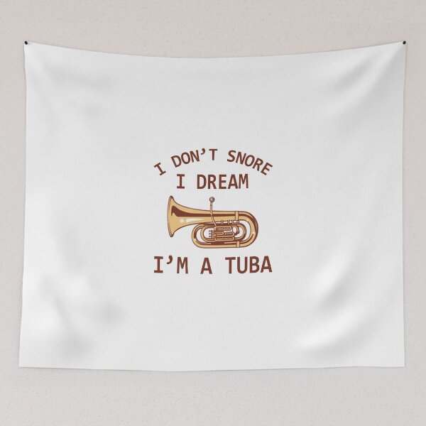 Item preview, Tuba Player Gift, I Don’t Snore I Dream I’m A Tuba Tubaist Funny Musician  Band Gift  Funny Rude Offensive saying, designed and sold by joygift369.