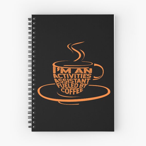 Item preview, I'm an activities assistant fueled by coffee designed and sold by DsignTByMason.