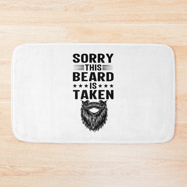 Item preview, Sorry This Beard Is Taken Funny Beard Lover Husband Bearded Men Beard Gift designed and sold by Md. Manjur Ahamed.