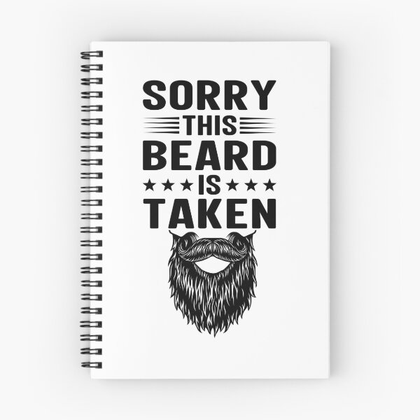 Item preview, Sorry This Beard Is Taken Funny Beard Lover Husband Bearded Men Beard Gift designed and sold by Md. Manjur Ahamed.