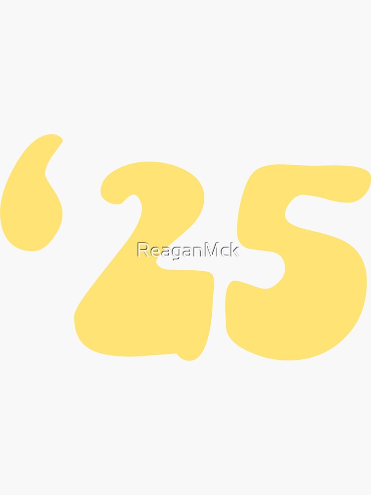 "Class of 2025" Sticker for Sale by ReaganMck | Redbubble