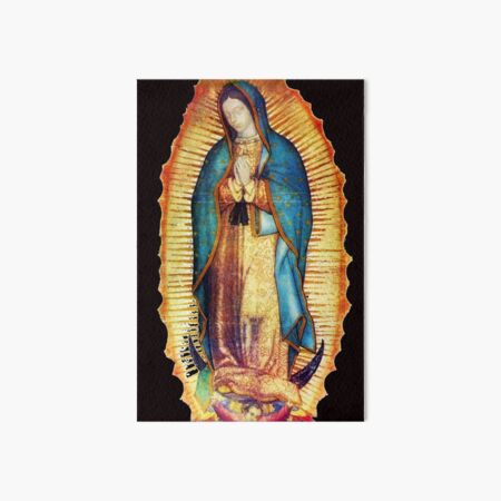 Our Lady of Guadalupe Virgin Mary Tilma Art Board Print