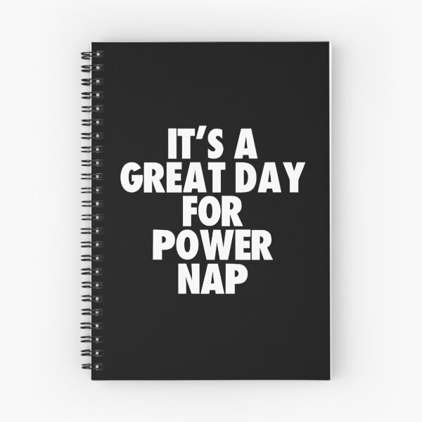 Item preview, It's a Great Day for Power Nap designed and sold by kindxinn.