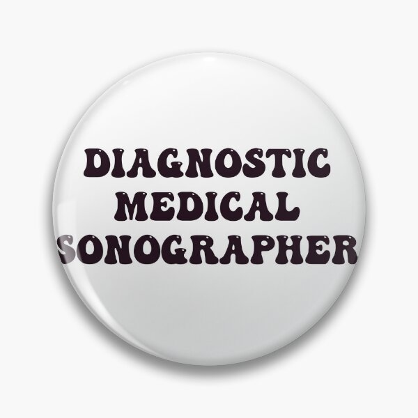 Item preview, Diagnostic Medical Sonographer designed and sold by Sarahgranchelli.