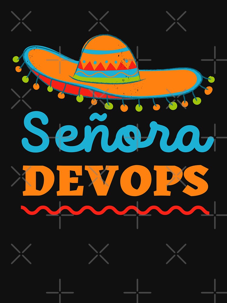 Senorita Devops Essential T-Shirt for Sale by trendingatees