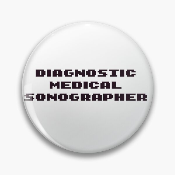 Item preview, Diagnostic Medical Sonographer designed and sold by Sarahgranchelli.