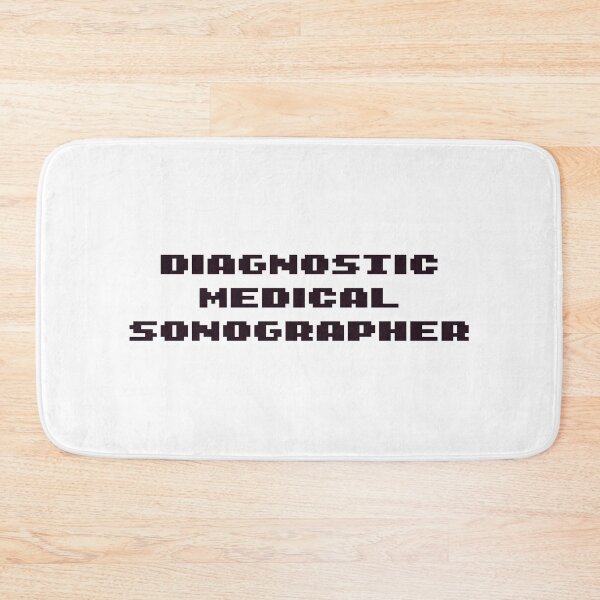 Item preview, Diagnostic Medical Sonographer designed and sold by Sarahgranchelli.