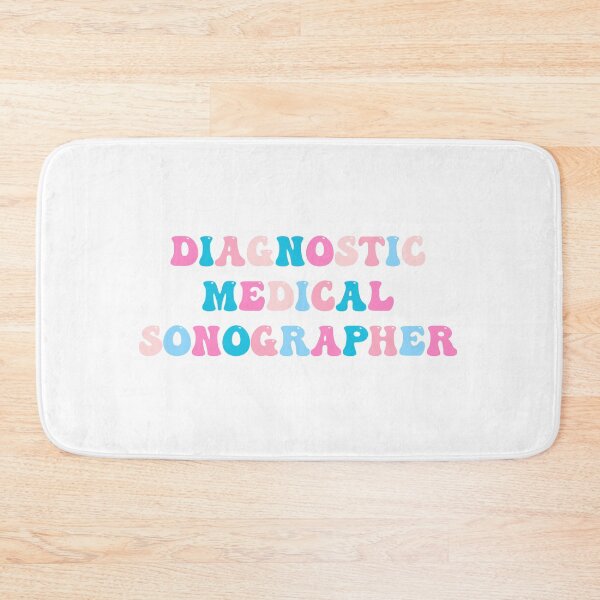 Item preview, Diagnostic Medical Sonographer designed and sold by Sarahgranchelli.
