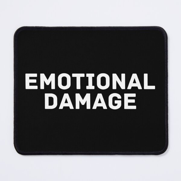 Item preview, Emotional Damage designed and sold by Printend _.