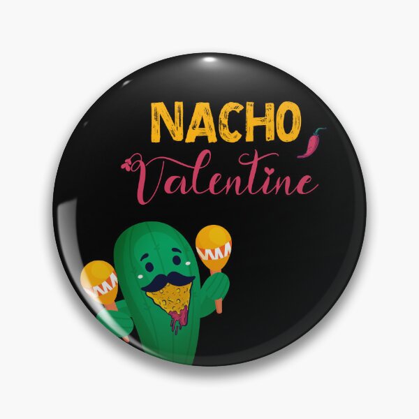 Item preview, Happy Nacho Valentine ! designed and sold by SparrowLag.