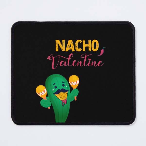 Item preview, Happy Nacho Valentine ! designed and sold by SparrowLag.