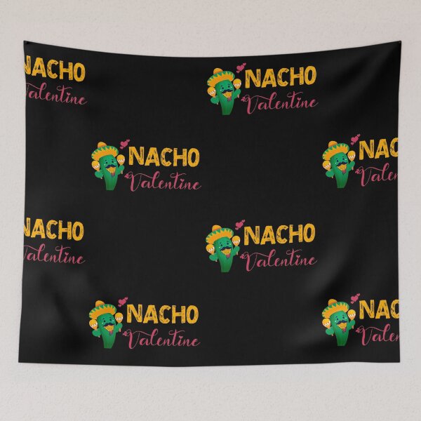 Item preview, Nacho Valentine ! designed and sold by SparrowLag.