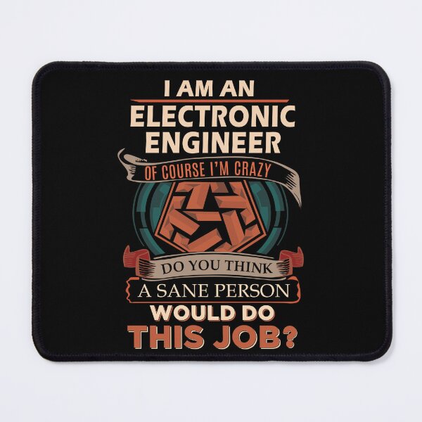 Item preview, Electronic Engineer T Shirt - Sane Person Job Gift Item Tee designed and sold by vonnie38uo.