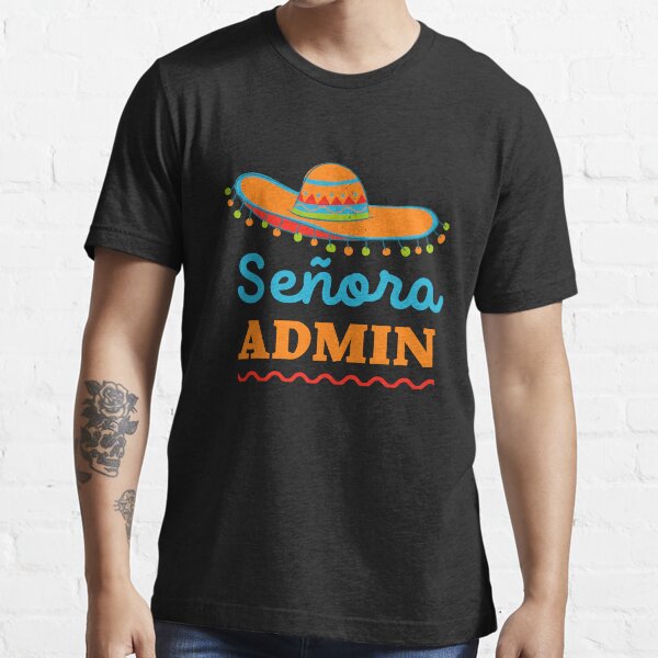 Item preview, Señora Admin designed and sold by trendingatees.