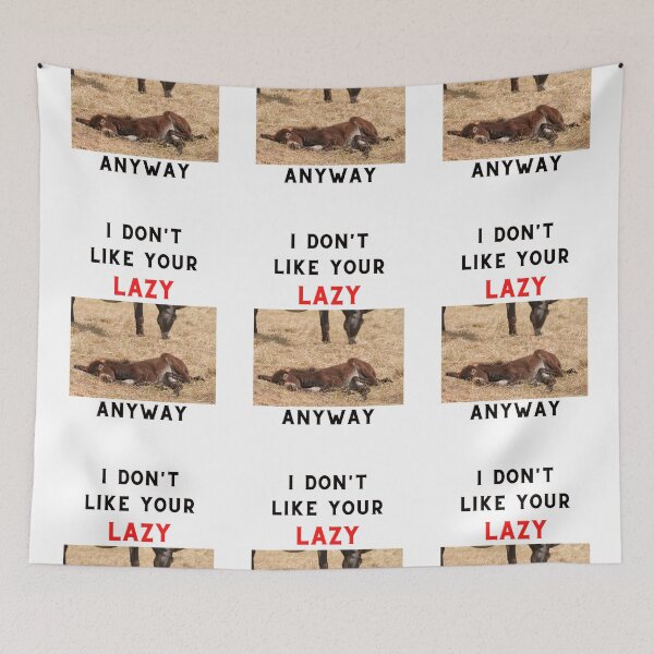 Item preview, I don't like your lazy butt anyway designed and sold by RobbiesMusic.