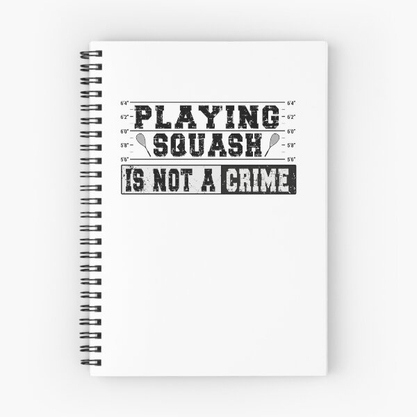 Item preview, Playing Squash is not a crime - Squash designed and sold by dJ-Design.