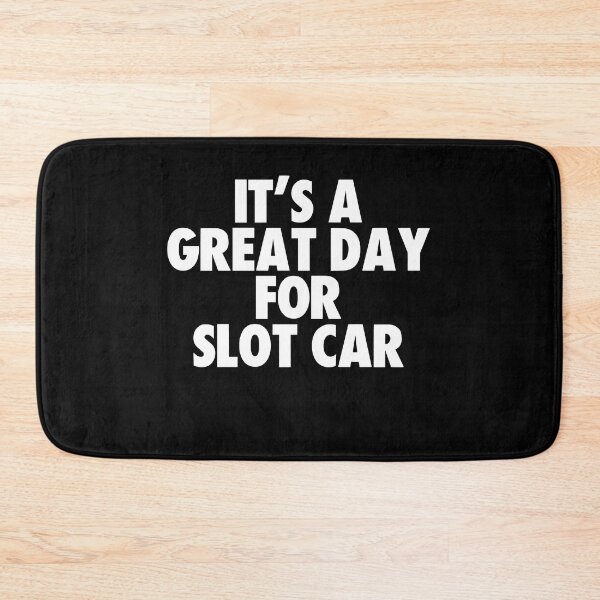 Item preview, It's a Great Day for Slot Car designed and sold by kindxinn.