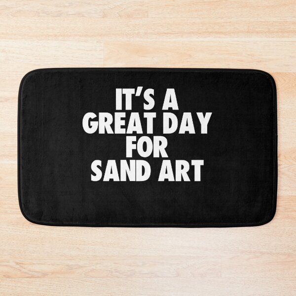 Item preview, It's a Great Day for Sand Art designed and sold by kindxinn.