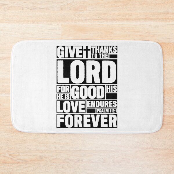 Item preview, Psalm 118:1 Give thanks to the LORD designed and sold by plushism.