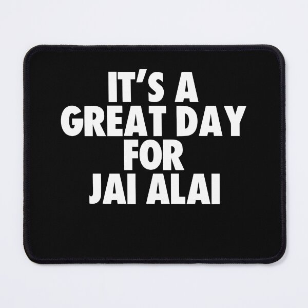 Item preview, It's a Great Day for Jai alai designed and sold by kindxinn.