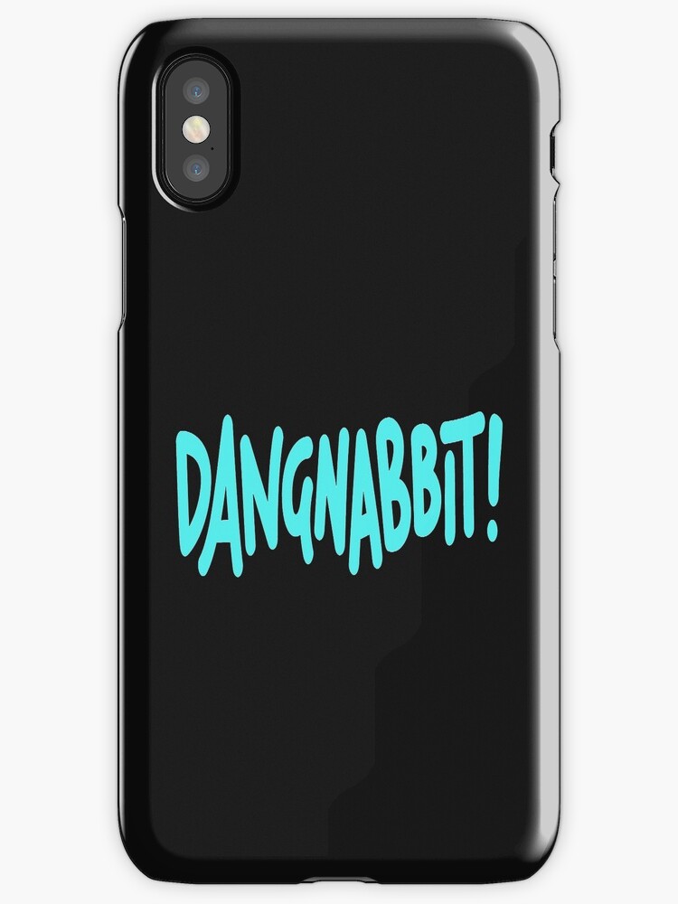 "Dangnabbit Slang" iPhone Cases & Covers by Myfriendcarolin Redbubble