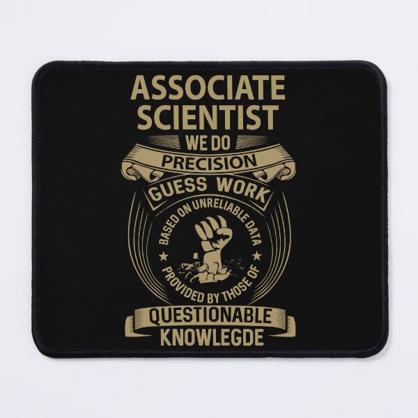 Item preview, Associate Scientist T Shirt - We Do Precision Job Gift Item Tee designed and sold by paneczkopat.