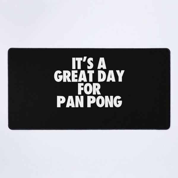 Item preview, It's a Great Day for Pan Pong designed and sold by kindxinn.