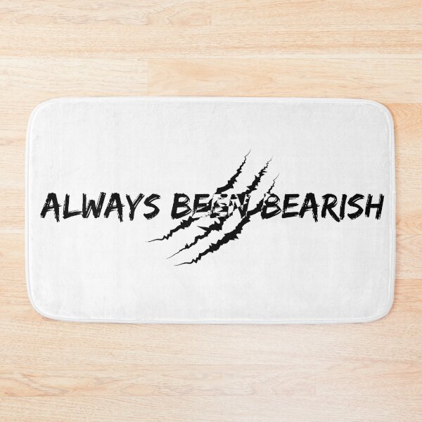 Item preview, Always been bearish designed and sold by Jabaroni.