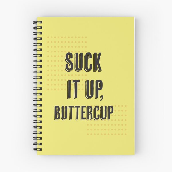 Item preview, Suck it up buttercup designed and sold by monrow.