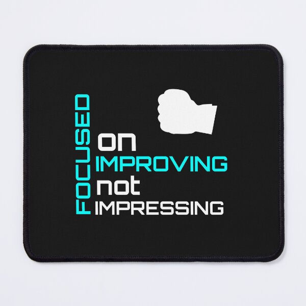 Item preview, focused on improving not impressing shirt designed and sold by Crystakim.