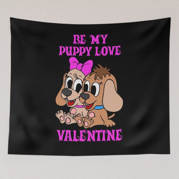 Item preview, Be My Puppy Love Valentine Happy Valentine's Day  designed and sold by KeysTreasures.