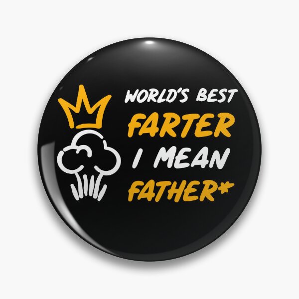 Item preview, World's Best Farter I Mean Father* designed and sold by SparrowLag.