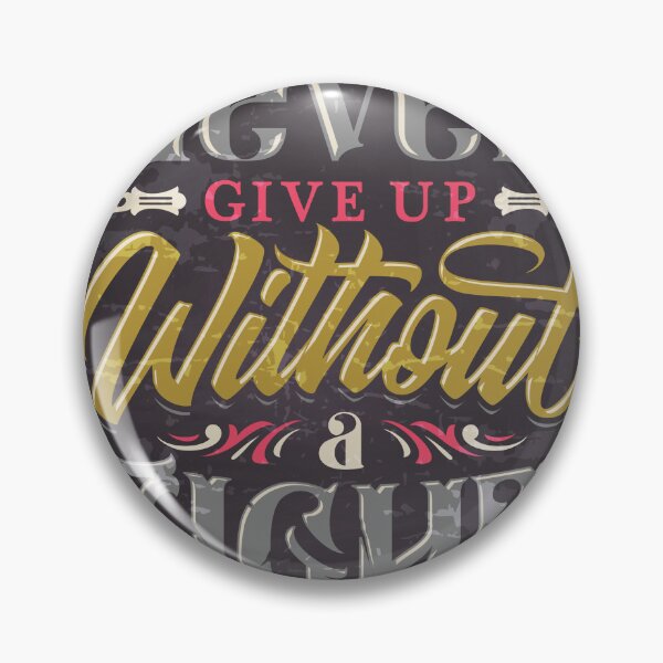 Item preview, Never vide up without a fight — Motivation lettering, quote designed and sold by GreekTavern1979.