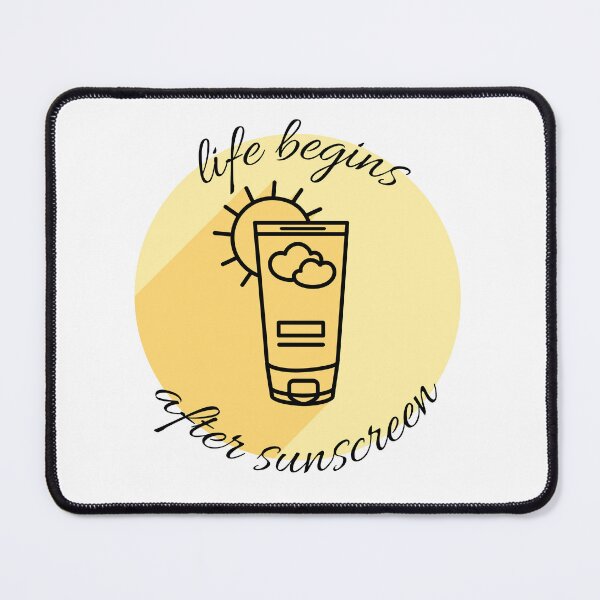 Item preview, Life begins after sunscreen designed and sold by ThoughtJumble.