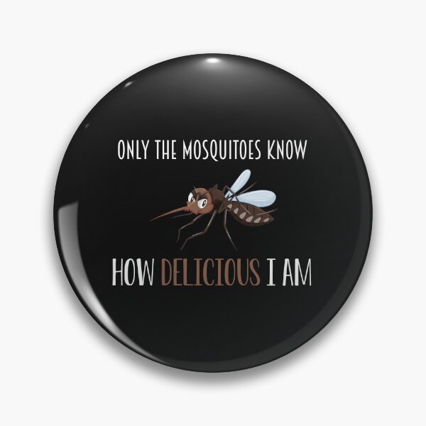 Item preview, funny shirt only the mosquitos know how delicious i am designed and sold by Crystakim.