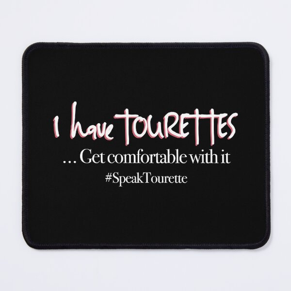 Item preview, I Have Tourettes Get Comfortable With It - Tourette Syndrome Awareness  designed and sold by MJDezigns.