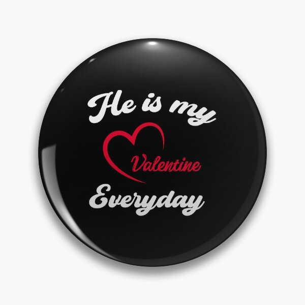 Item preview, He is my Valentine  designed and sold by ITASHI007.