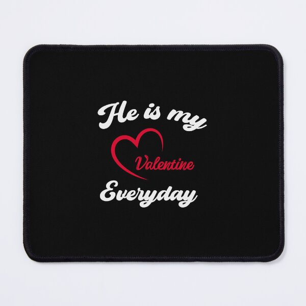 Item preview, He is my Valentine designed and sold by ITASHI007.