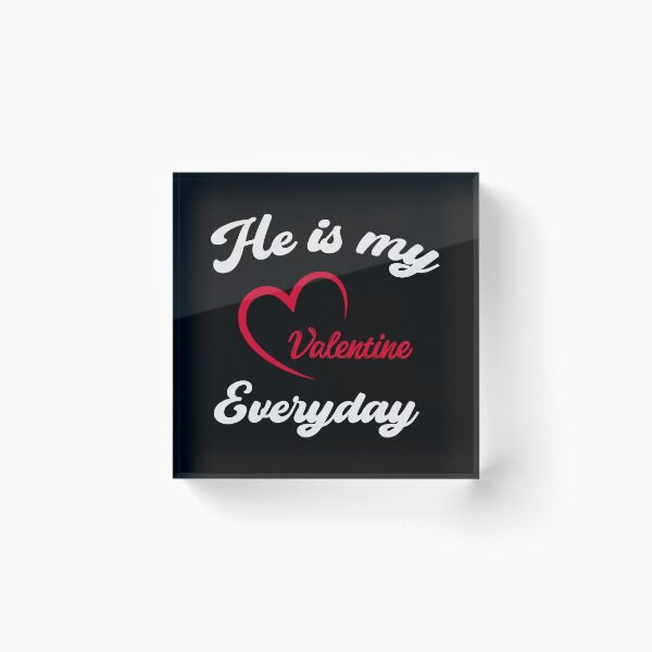 Item preview, He is my Valentine  designed and sold by ITASHI007.