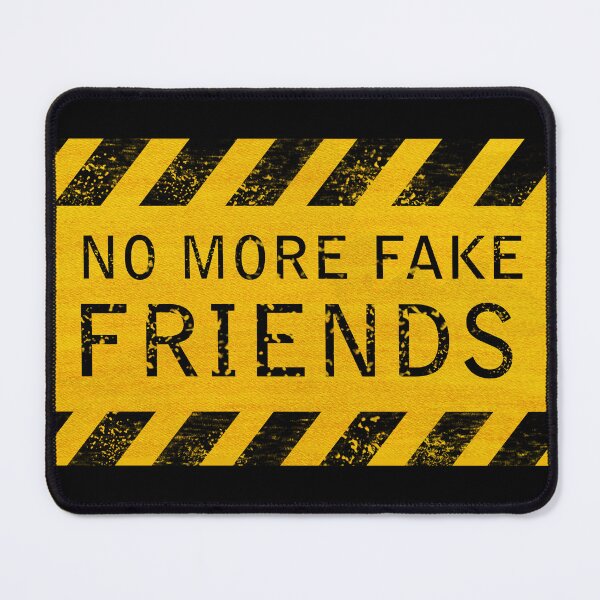 Item preview, No More Fake Friends designed and sold by CAUTION SHOP.