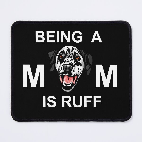 Item preview, Being a mom is ruff typography funny saying design. designed and sold by SamRVstore.