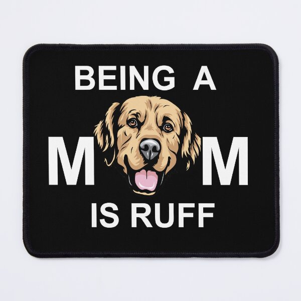 Item preview, Being a mom is ruff typography funny saying design. designed and sold by SamRVstore.