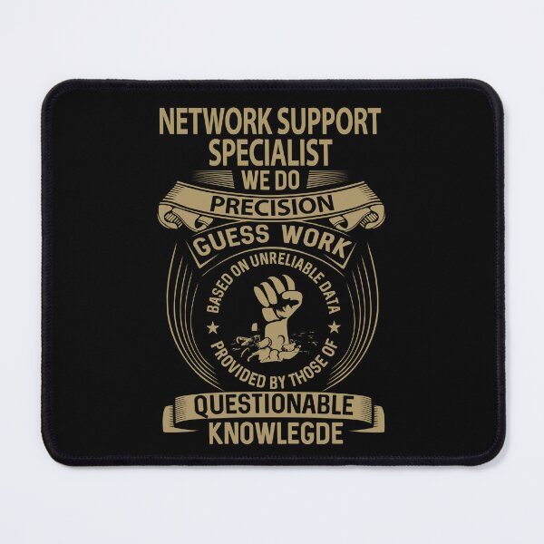 Item preview, Network Support Specialist T Shirt - We Do Precision Job Gift Item Tee designed and sold by smueller39.