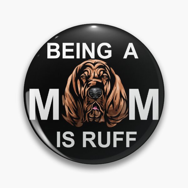 Item preview, Being a mom is ruff typography funny saying design. designed and sold by SamRVstore.