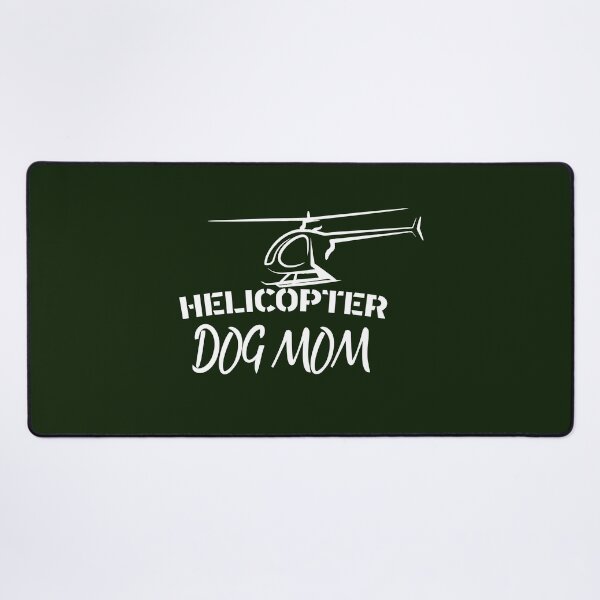 Item preview,  Helicopter Dog Mom designed and sold by Mer Yem.