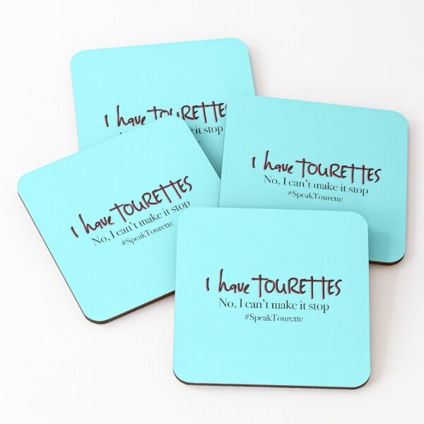 Item preview, I have Tourettes. No, I can’t make it stop.Tourette Syndrome Awareness  designed and sold by MJDezigns.
