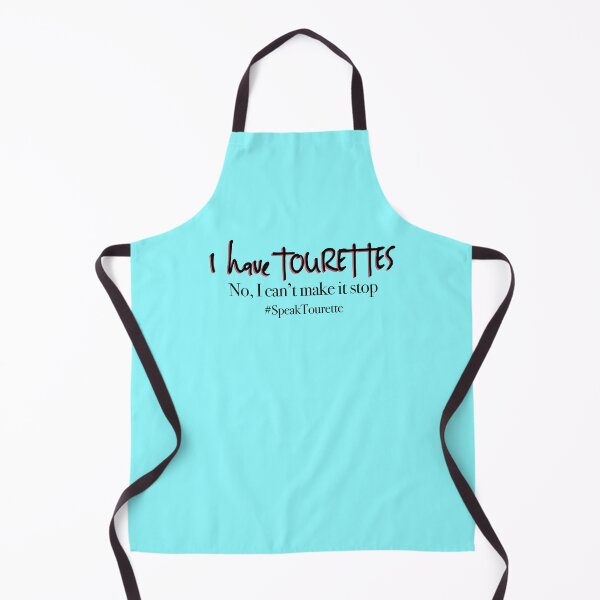 Item preview, I have Tourettes. No, I can’t make it stop.Tourette Syndrome Awareness designed and sold by MJDezigns.