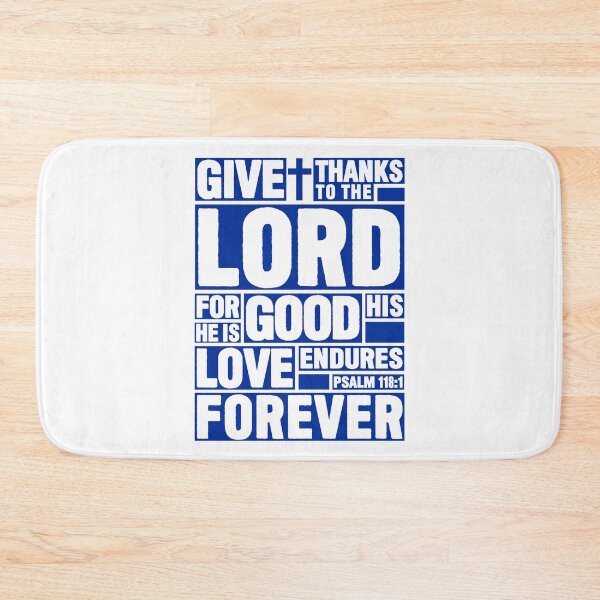 Item preview, Psalm 118:1 Give thanks to the LORD designed and sold by plushism.