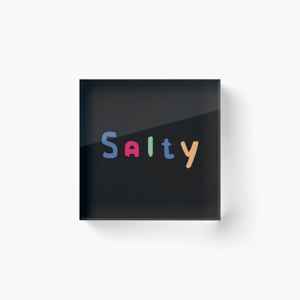 Item preview, Salty designed and sold by WEAR IT BOLD.