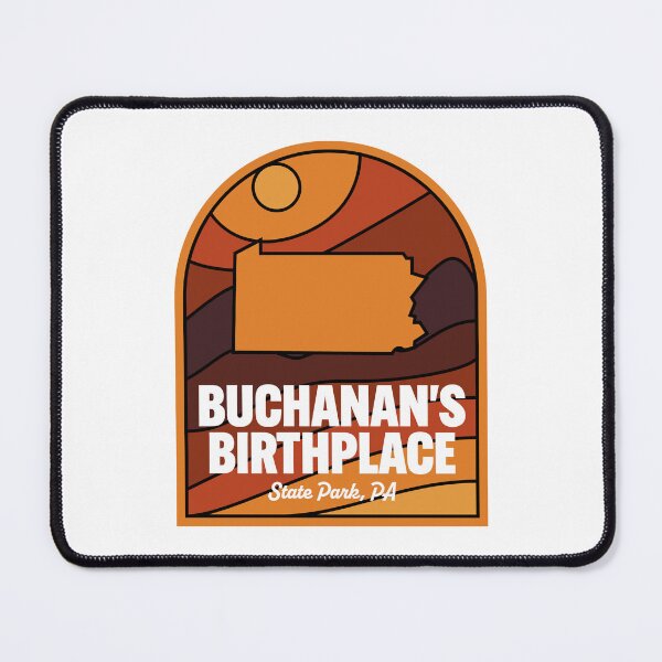 Item preview, Buchanan's Birthplace State Park Pennsylvania designed and sold by HalpinDesign.